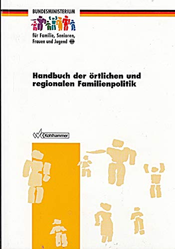 Handbuch der örtlichen und regionalen Familienplanung Social Sciences