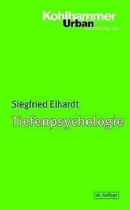 Tiefenpsychologie: Eine Einführung (Urban-Taschenbücher) Psychology