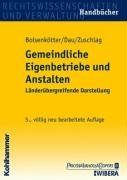 Gemeindliche Eigenbetriebe und Anstalten: Länderübergreifende Darstellung Law