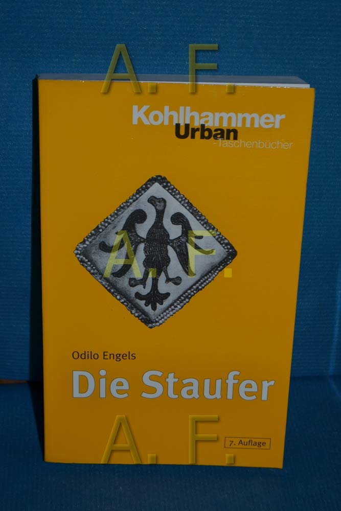 Die Staufer (Urban-Taschenbücher) Politics & History
