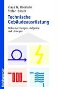 Technische Gebäudeausrüstung: Problemstellungen, Aufgaben und Lösungen Architecture