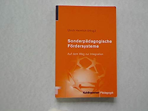 Sonderpädagogische Fördersysteme. Auf dem Weg zur Integration Politics & History