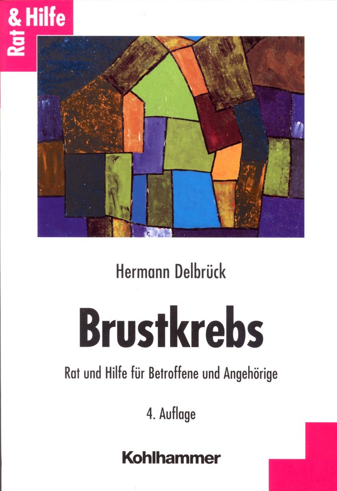 Brustkrebs: Rat und Hilfe für Betroffene und Angehörige Medicine