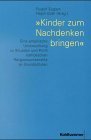 Kinder zum Nachdenken bringen: Eine empirische Untersuchung zu Situation und Profil katholischen Religionsunterrichts an Grundschulen Education & Training