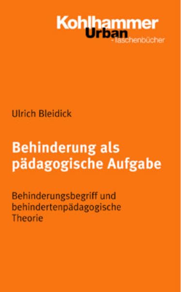 Behinderung als pädagogische Aufgabe Education & Training