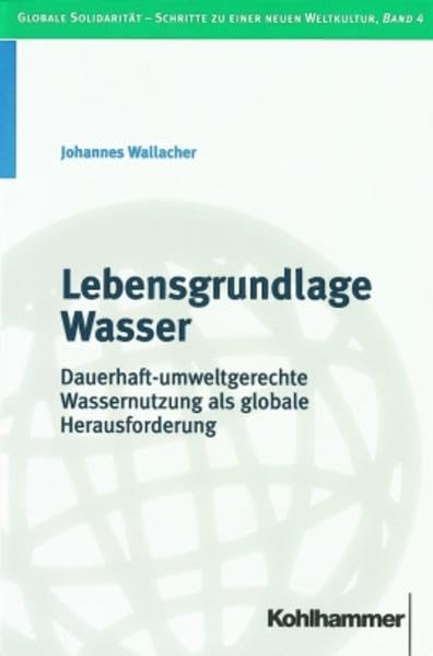 Lebensgrundlage Wasser Philosophy