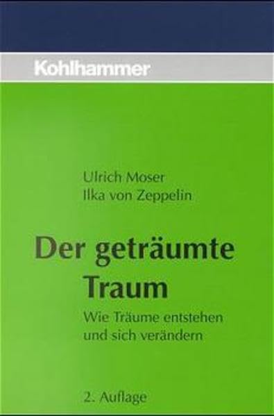 Der geträumte Traum: Wie Träume entstehen und sich verändern Psychology
