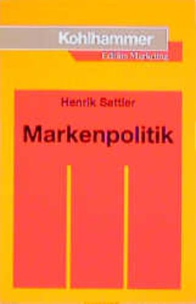 Markenpolitik (Kohlhammer Edition Marketing) Law