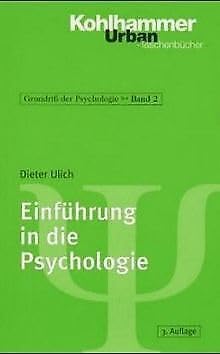 Einführung in die Psychologie (Grundriss der Psychologie) Psychology