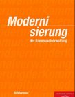 Modernisierung der Kommunalverwaltung: Evaluierungsstudie zur Verwaltungsmodernisierung im Bereich Planen, Bauen und Umwelt Law
