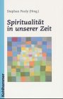 Spiritualität in unserer Zeit Books