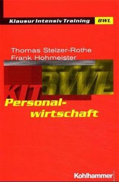 Personalwirtschaft (Klausur-Intensiv-Training BWL) Law
