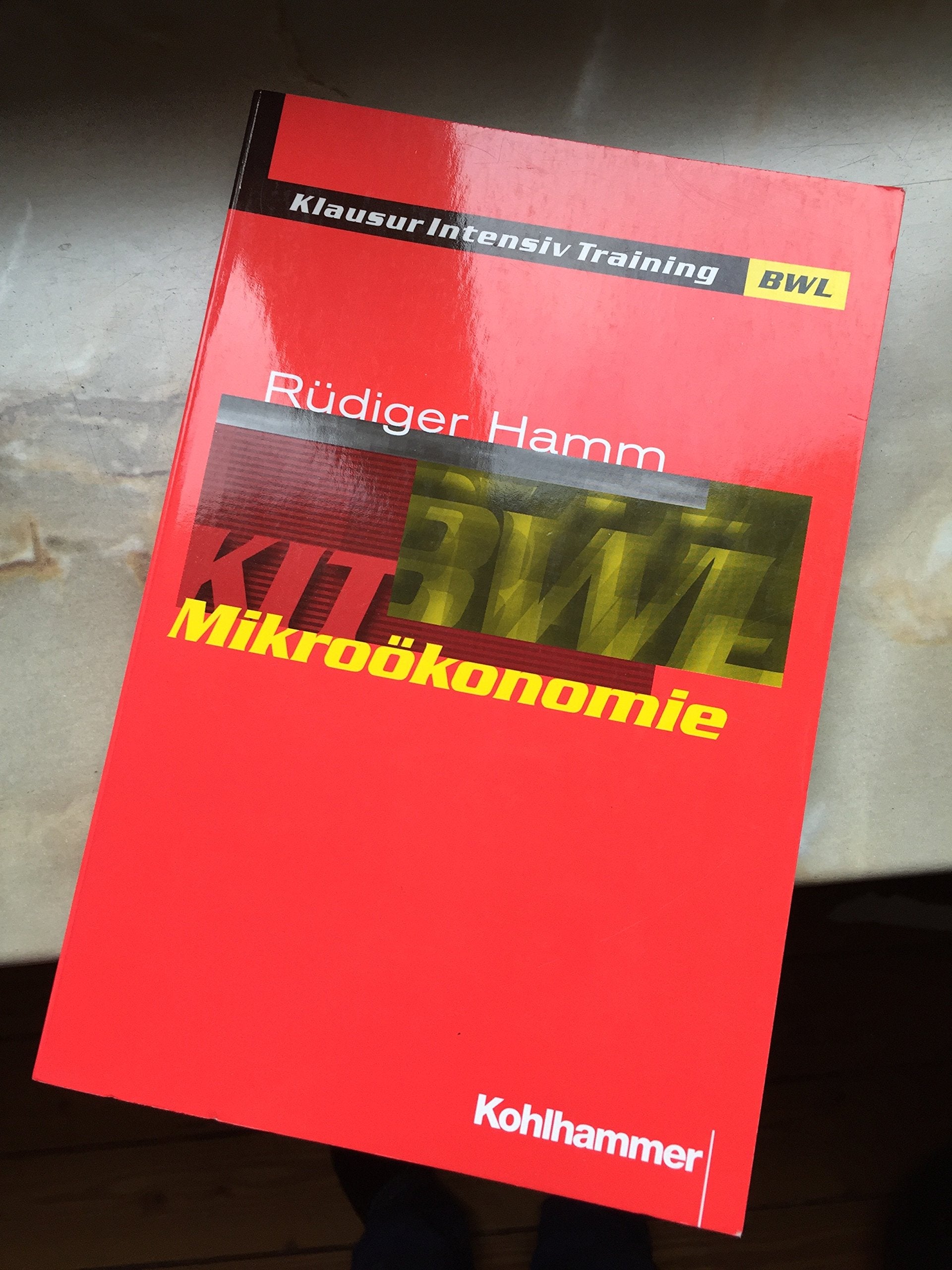 Mikroökonomie (Klausur-Intensiv-Training BWL) Law