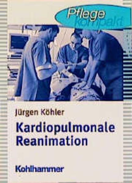 Kardiopulmonale Reanimation Medicine