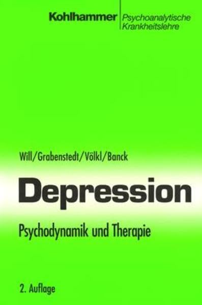 Depression: Psychodynamik und Therapie (Psychoanalytische Krankheitslehre) Health, Nutrition & Fitness