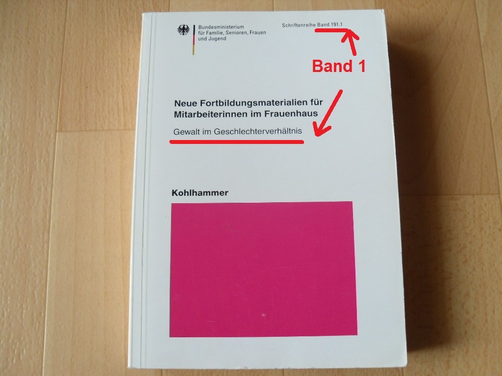 Neue Fortbildungsmaterialien für Mitarbeiterinnen im Frauenhaus / Zwischen Frauensolidarität und Überforderung: Grundlagen und Methoden in der ... für Familie, Senioren, Frauen und Jugend) Books