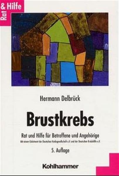 Brustkrebs: Rat und Hilfe für Betroffene und Angehörige Health, Nutrition & Fitness