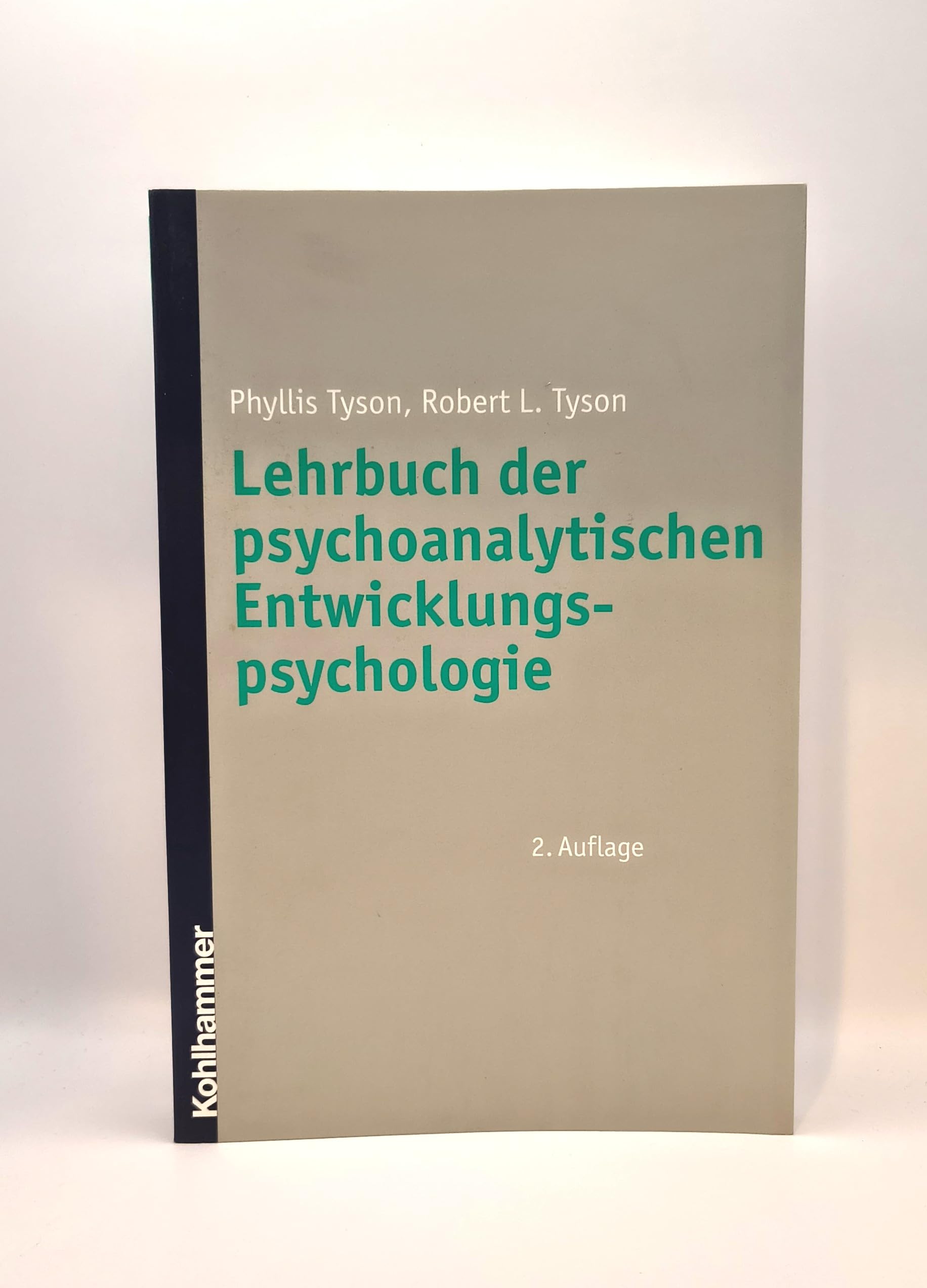 Lehrbuch der psychoanalytischen Entwicklungspsychologie Psychology