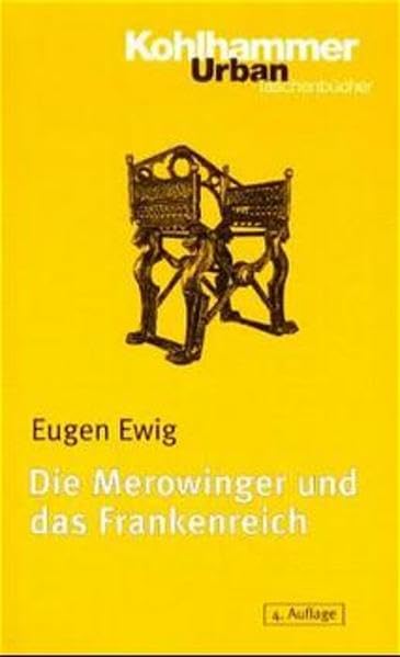 Die Merowinger und das Frankenreich (Urban-Taschenbücher) Politics & History