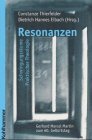 Resonanzen: Schwingungsräume Praktischer Theologie. Gerhard Marcel Martin zum 60. Geburtstag Religion & Esotericism