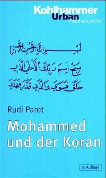 Urban Taschenbücher, Bd.32, Mohammed und der Koran Politics & History