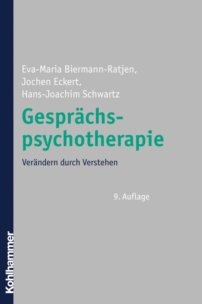 Gesprächspsychotherapie: Verändern durch Verstehen Psychology