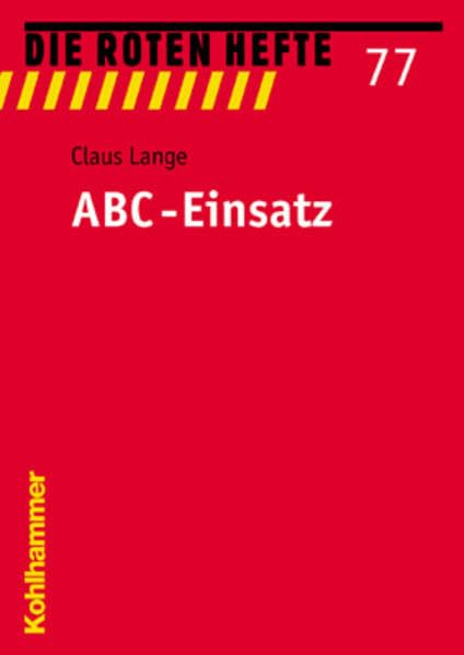 ABC-Einsatz (Die Roten Hefte, 77, Band 77) Medicine