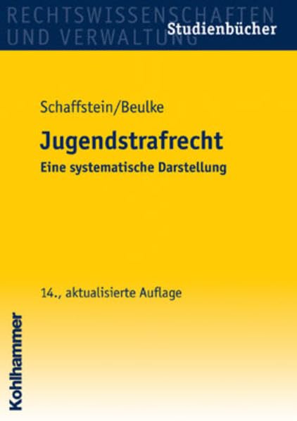 Jugendstrafrecht: Eine systematische Darstellung (Studienbücher Rechtswissenschaft) Law