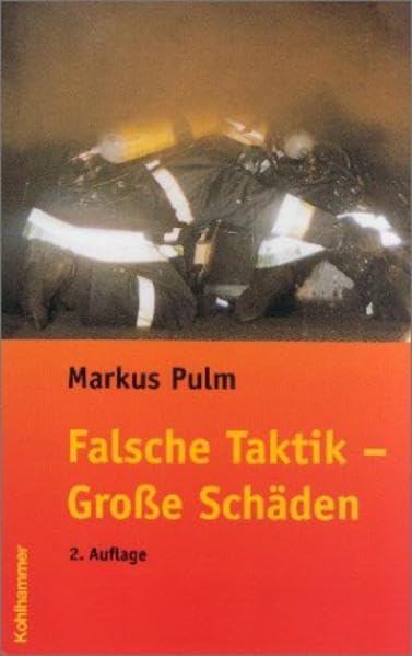Falsche Taktik - Grosse Schäden book