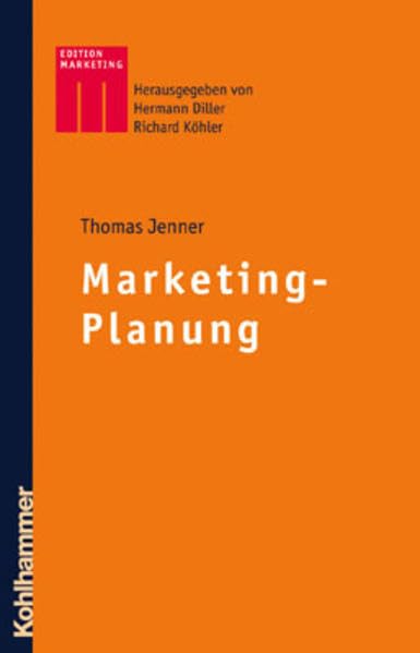 Marketing-Planung (Kohlhammer Edition Marketing) Law