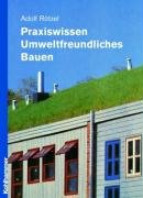 Praxiswissen Umweltfreundliches Bauen Architecture