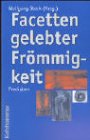 Facetten gelebter Frömmigkeit: Predigten Religion & Esotericism