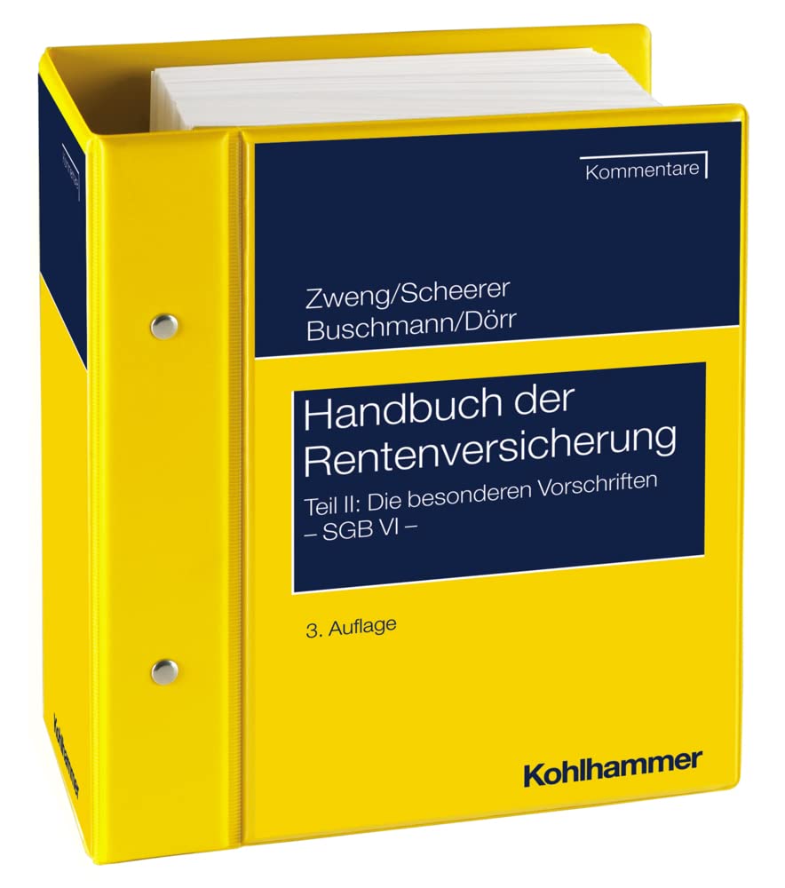 Handbuch der Rentenversicherung: Teil II: Sozialgesetzbuch VI. Kommentar. Stand: März 2025, Gesamtwerk inkl. 69. Lfg. Law
