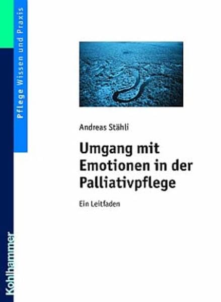 Umgang mit Emotionen in der Palliativpflege: Ein Leitfaden Medicine