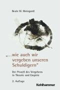 '... wie auch wir vergeben unseren Schuldigern'. book