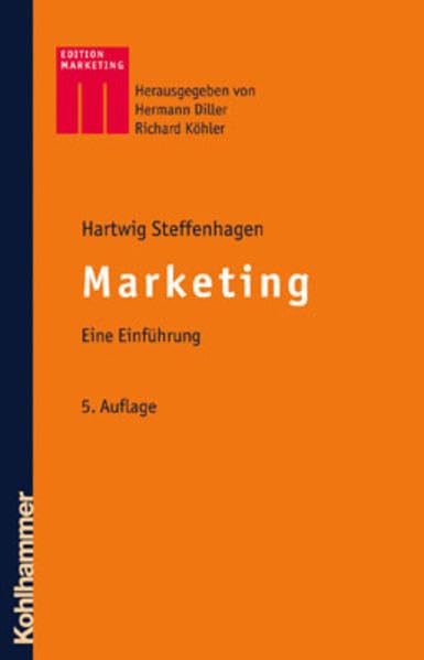 Marketing: Eine Einführung (Kohlhammer Edition Marketing) Law