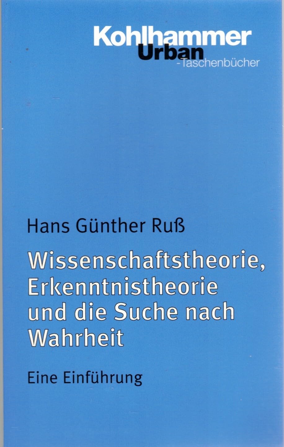 Wissenschaftstheorie, Erkenntnistheorie und die Suche nach Wahrheit Philosophy