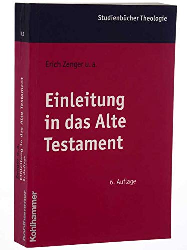 Einleitung in das Alte Testament (Kohlhammer Studienbücher Theologie) Books
