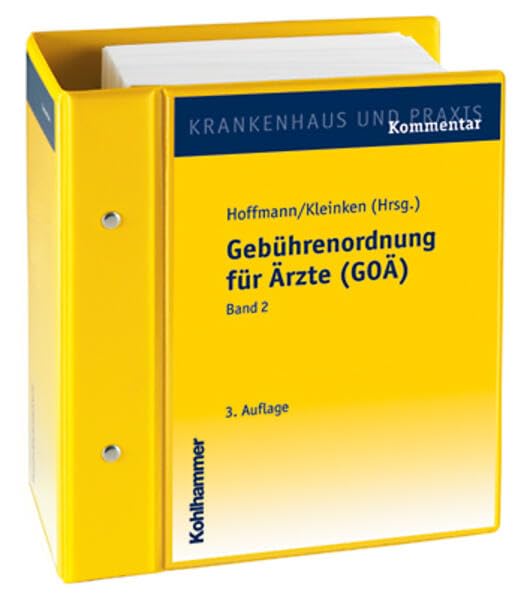 Gebuhrenordnung Fur Arzte: Kommentar Mit Praktischen Hinweisen Fur Die Abrechnung. Stand - Juni 2016 book