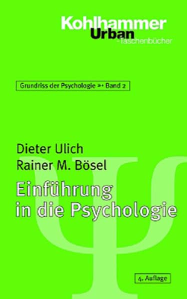 Einführung in die Psychologie (Urban-Taschenbücher, Band 551) Psychology