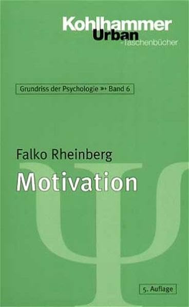 Motivation (Urban-Taschenbücher) Psychology