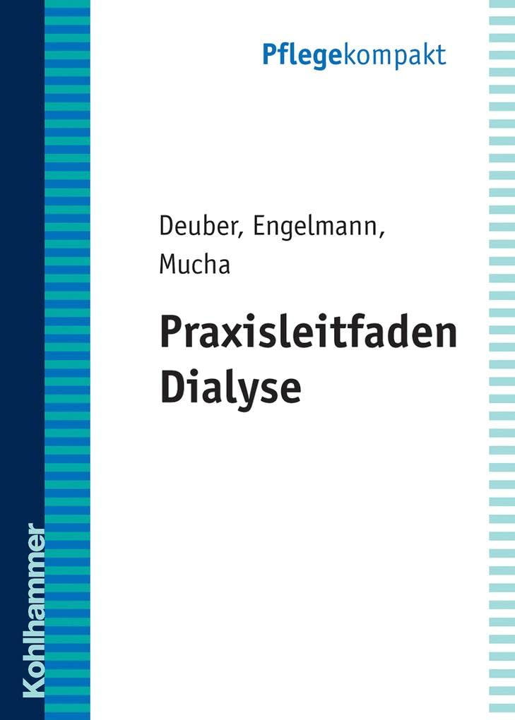 Praxisleitfaden Dialyse Medicine