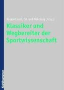 Klassiker und Wegbereiter der Sportwissenschaft Psychology