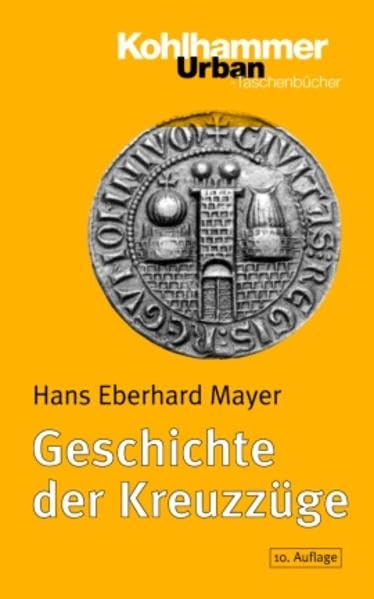 Geschichte der Kreuzzüge Philosophy Books
