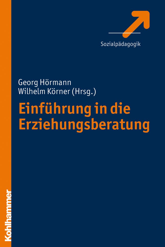 Einführung in die Erziehungsberatung Social Sciences