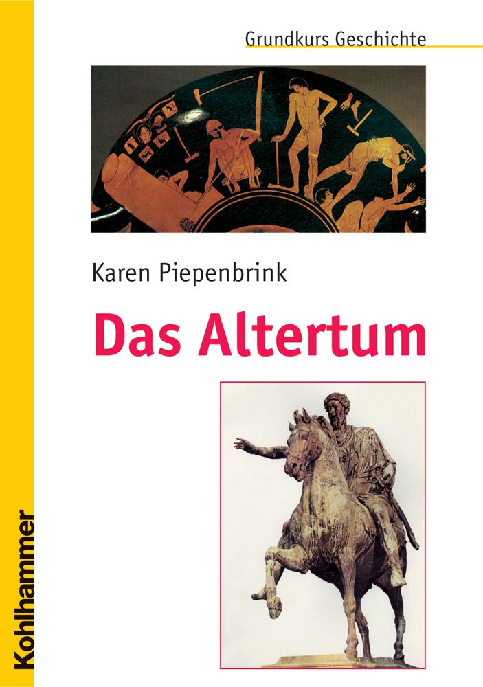 Das Altertum (Grundkurs Geschichte) Natural Sciences