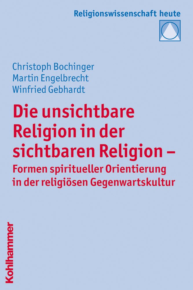 Die unsichtbare Religion in der sichtbaren Religion book