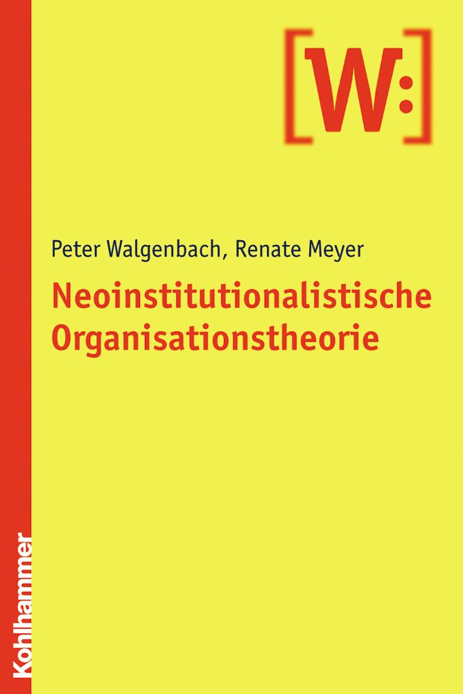 Neoinstitutionalistische Organisationstheorie Law