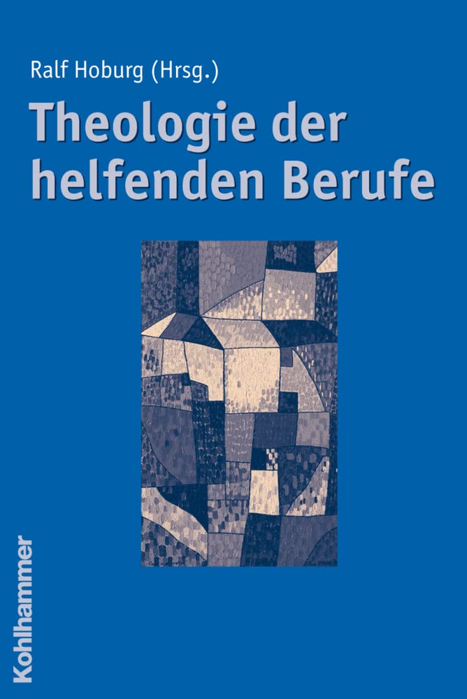 Theologie der helfenden Berufe Memories