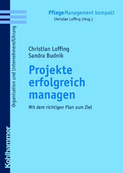 Projekte erfolgreich managen Medicine